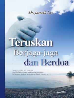 cover image of TERUSKAN BERJAGA-JAGA DAN BERDOA(Malay Edition)